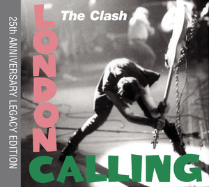 London Calling (Legacy Edition) - Album by The Clash | Spotify