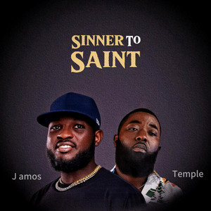 Sinner to saint by J Amos, Temple