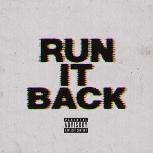 RUN IT BACK by Sha'Ki