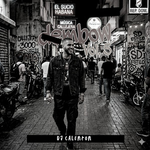 Dembow, Vol. 5 by Dj calenton