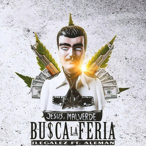 Busca la Feria by Ilegalez, Alemán