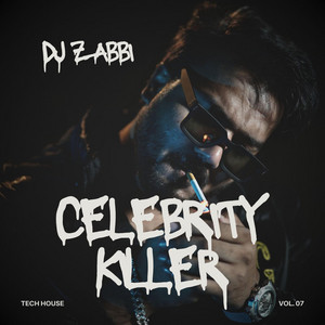 DJ Zabbi - Celebrity Killer (Remix)