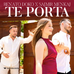 TE PORTA by Renato Doko, Sajmir Menkaj