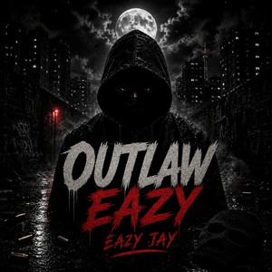 Outlaw Eazy - Instrumental by Eazy Jay
