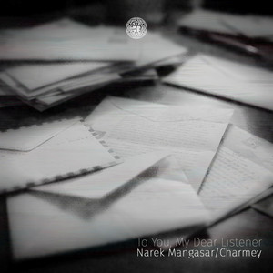 My Dear Listener by Narek Mangasar, Charmey