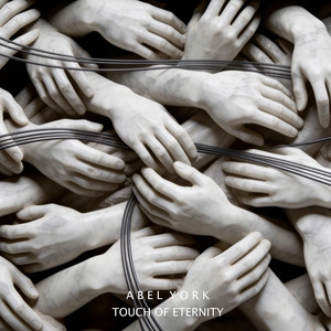Touch Of Eternity by Abel York