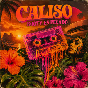 Booty Es Pecado by CALISO