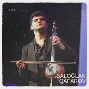 Baloğlan Qafarov - Gecə