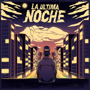 La Ultima Noche by Yzel