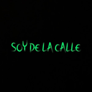 Soy De La Calle by Rigo06