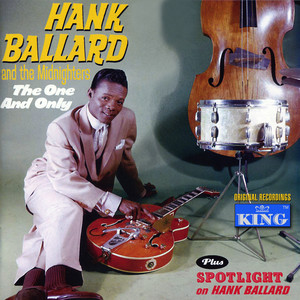 The One And Only - Plus Spotlight On Hank Ballard album