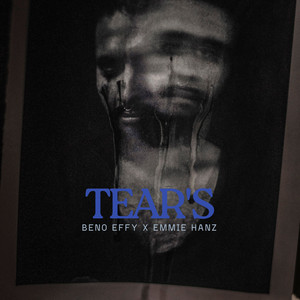 Tear's by Beno effy, Emmie Hanz
