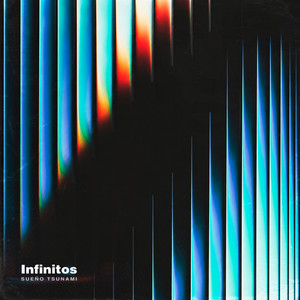 Infinitos by Sueño Tsunami