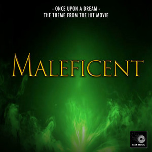 Geek Music - Once Upon A Dream (Cover Version)
