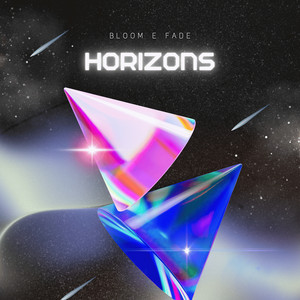 Horizons by Bloom e Fade