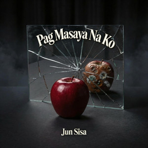 Pag Masaya Na Ko by Jun Sisa