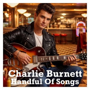 Handful Of Songs by Charlie Burnett