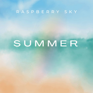 Summer - Radio Edit by Raspberry Sky