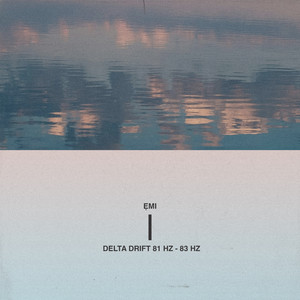 ẹmi — Delta Drift 81 Hz - 83 Hz (2026)