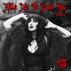 Kills Me To Love You - Acoustic