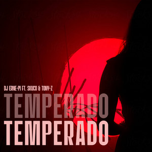 Temperado by DJ Erne-Pi