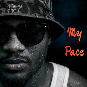 My Pace by Folli B