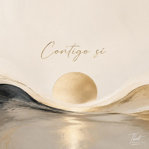 Contigo sí by That ALEXANDER