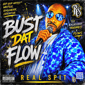 Bust Dat Flow (preview) by Elijah Wolf Presents, Real Spit
