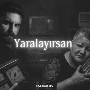 Yaralayırsan by Rashad Rc, Könül Xasıyeva