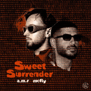 A.M.R (DE) — Sweet Surrender (2026)
