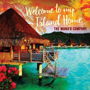Key Bpm For Welcome To My Island Home By The Mana O Company Tunebat Drop baby drop / who loves you. tunebat