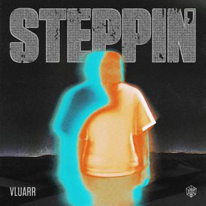 Vluarr — Steppin' (Extended Mix) (2026)