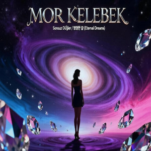 Sonsuz Düşler by Mor Kelebek
