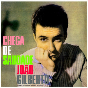 Desafinado by João Gilberto