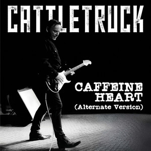 Caffeine Heart - Alternate Version by Cattletruck