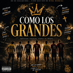 Como Los Grandes by J FeEs, Izzyn Khá