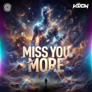 Miss You More by The Vision, DJS RECORDS