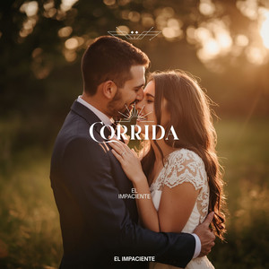 Corrida by El Impaciente