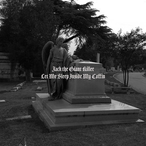Let Me Sleep Inside My Coffin