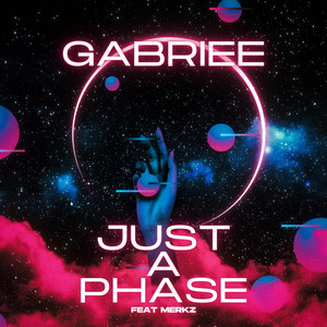 Just A Phase by Gabriee, Merkz
