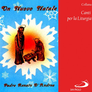 Collana canti per la liturgia: Un nuovo Natale