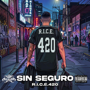 Sin Seguro by R.I.C.E.420