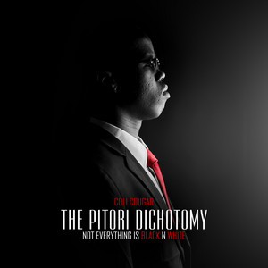 PITORI DICHOTOMY by Coli Cougar