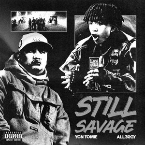 STILL SAVAGE (PROD. AVIYOUNG) by Aviyoung
