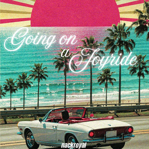 Going on a joyride by nackroyal