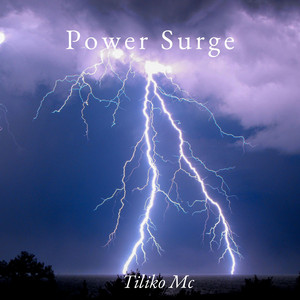 Power Surge by Tiliko Mc