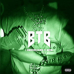 I Understand It Now by Btb Dezz