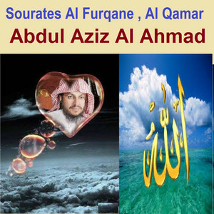 Abdul Aziz Al Ahmad - Sourate Al Qamar