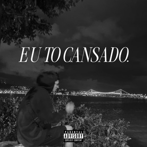 Eu To Cansado by Drett