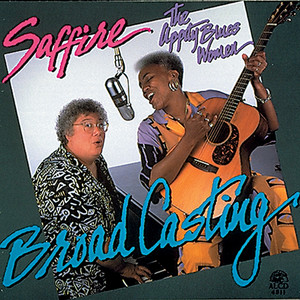 Evil Hearted Me by Saffire-The Uppity Blues Women